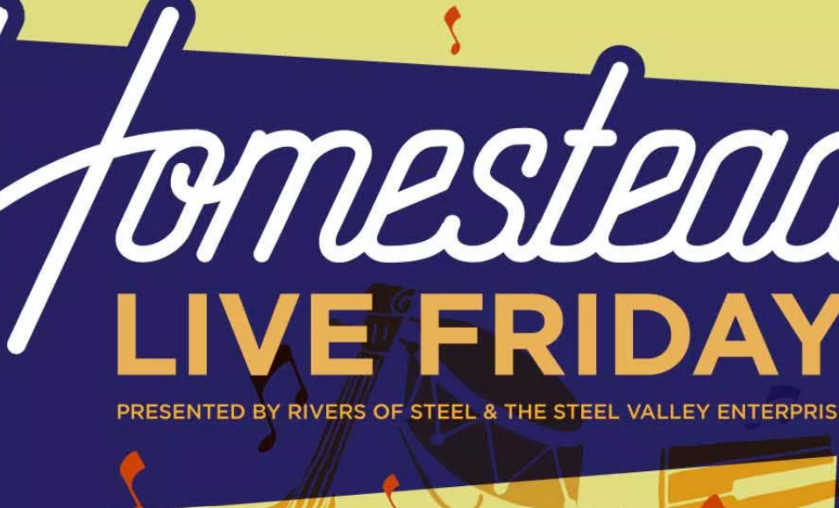 Homestead Live Fridays